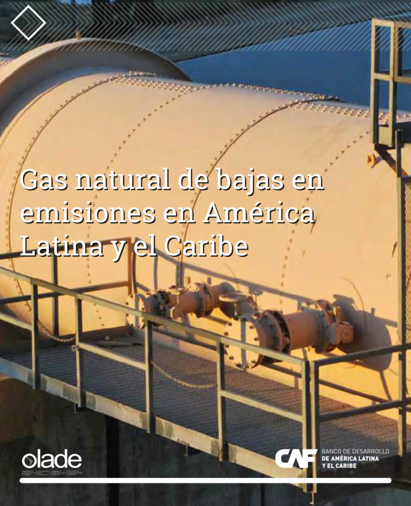 Gas natural de bajas en emisiones en América Latina y el Caribe